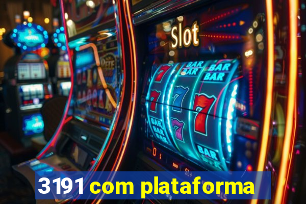 3191 com plataforma