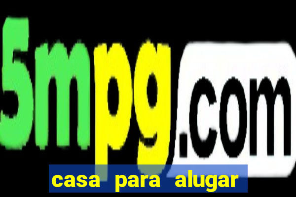 casa para alugar em senador canedo