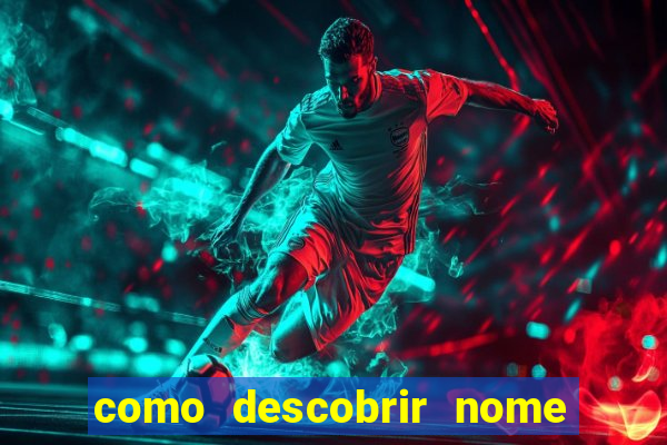 como descobrir nome da rifa antes de abrir