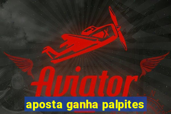 aposta ganha palpites