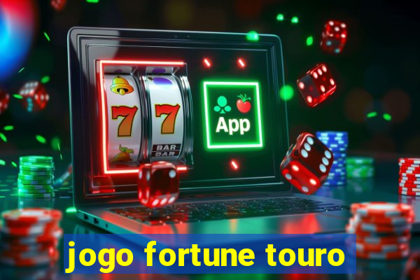 jogo fortune touro