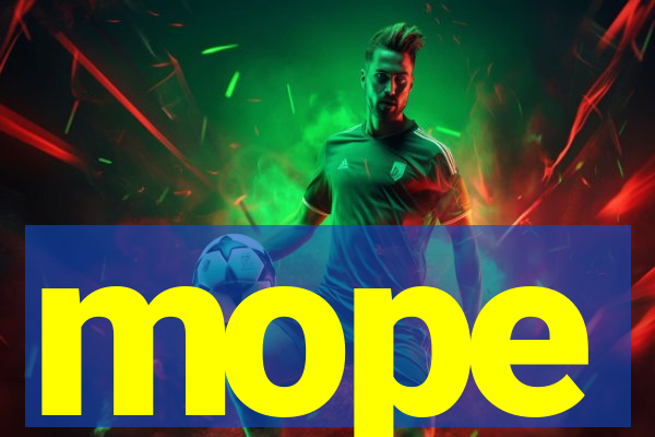 mope