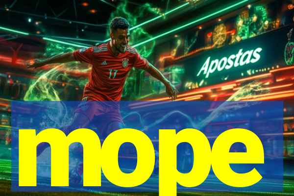 mope