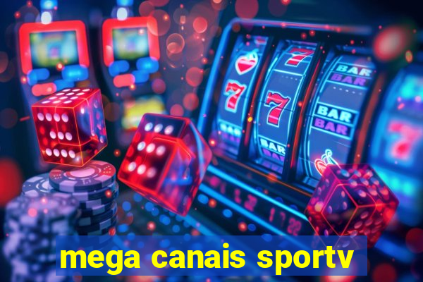 mega canais sportv