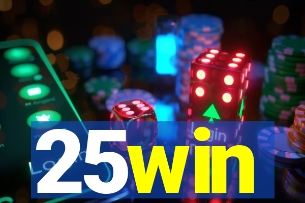 25win