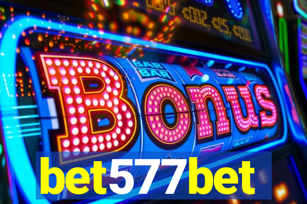 bet577bet