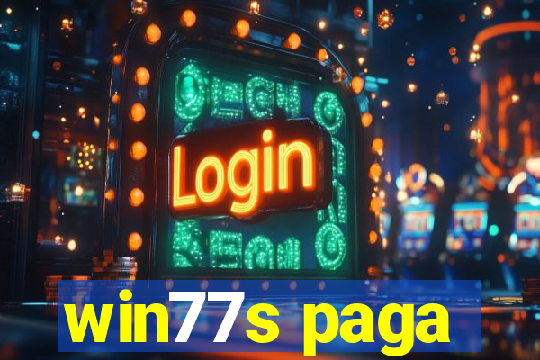win77s paga