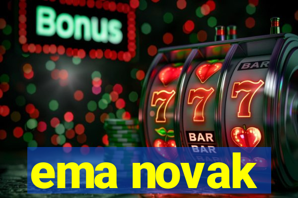 ema novak