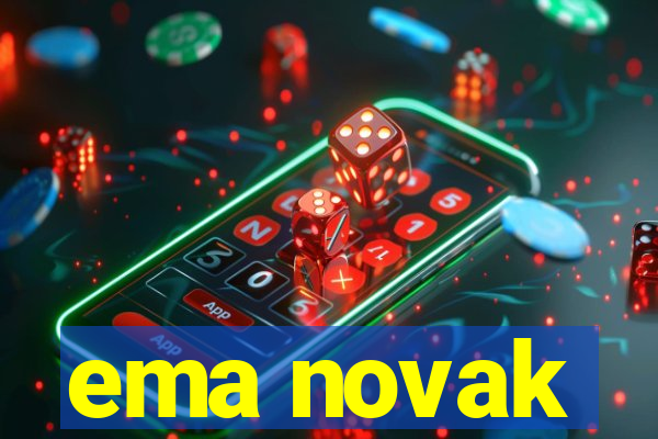 ema novak