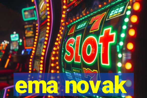 ema novak