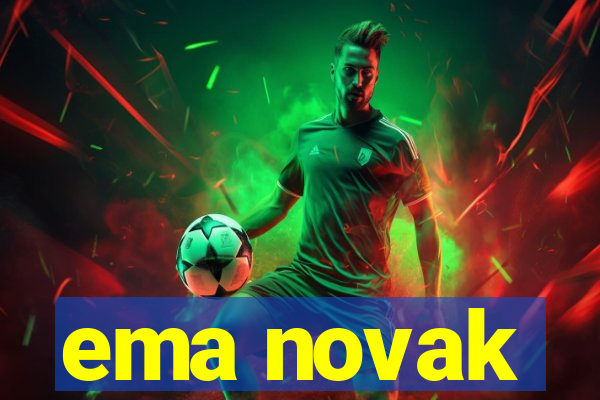 ema novak