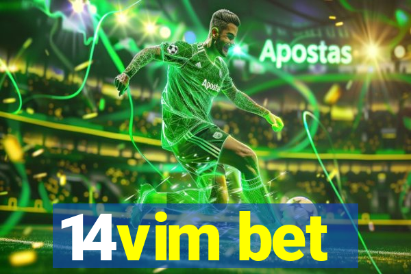 14vim bet