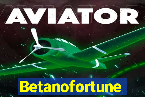 Betanofortune