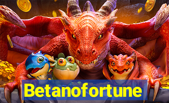 Betanofortune