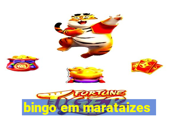 bingo em marataizes