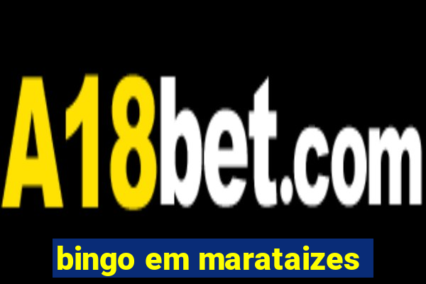 bingo em marataizes