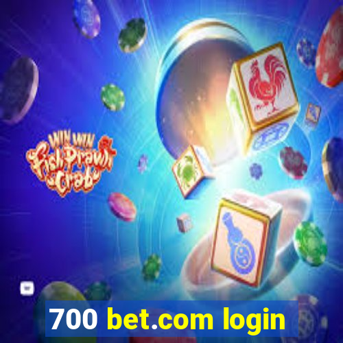700 bet.com login