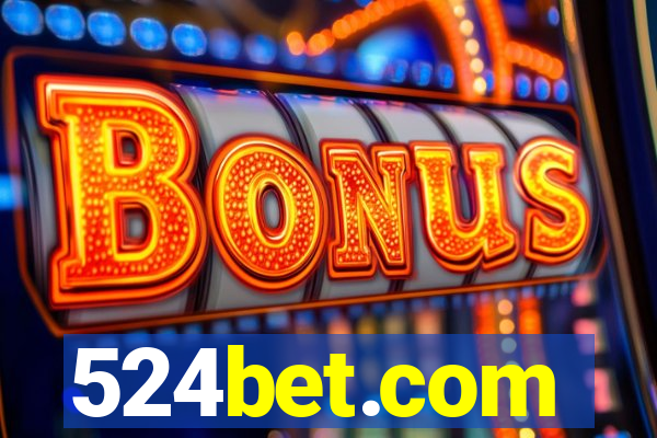 524bet.com