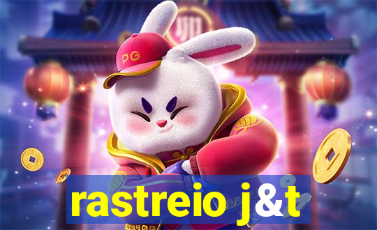rastreio j&t