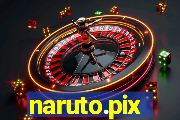 naruto.pix