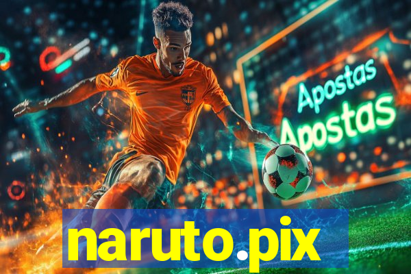 naruto.pix
