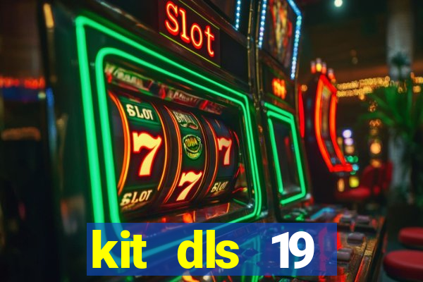 kit dls 19 manchester city