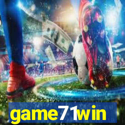 game71win