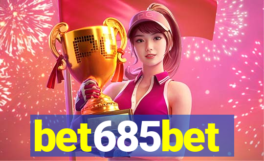 bet685bet