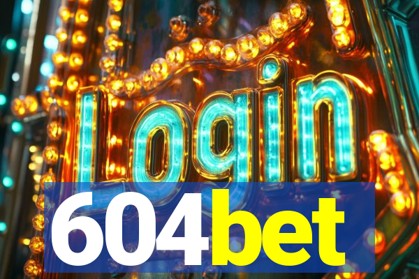 604bet