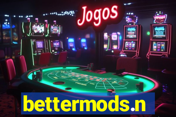 bettermods.n
