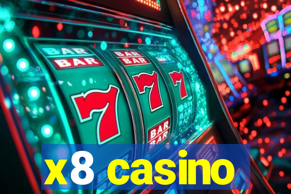 x8 casino