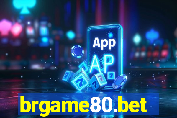brgame80.bet