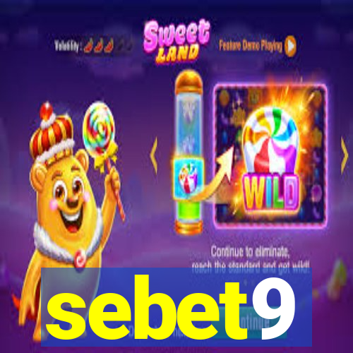 sebet9