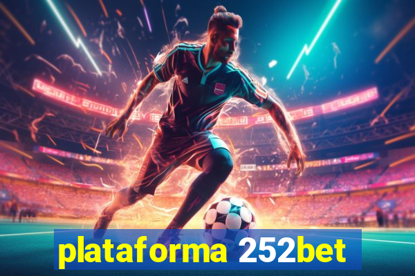 plataforma 252bet