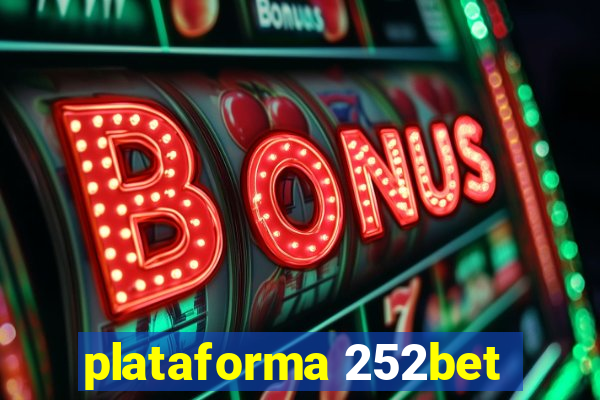 plataforma 252bet