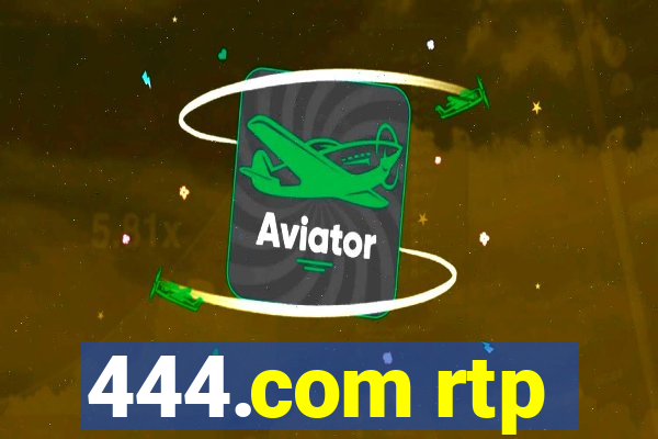 444.com rtp