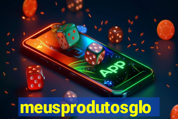 meusprodutosglobo