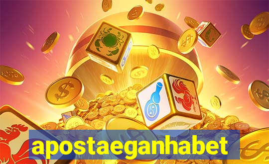 apostaeganhabet