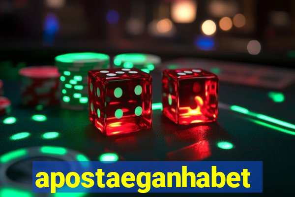 apostaeganhabet