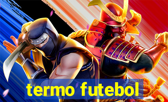 termo futebol
