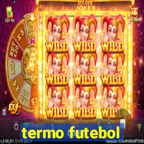 termo futebol