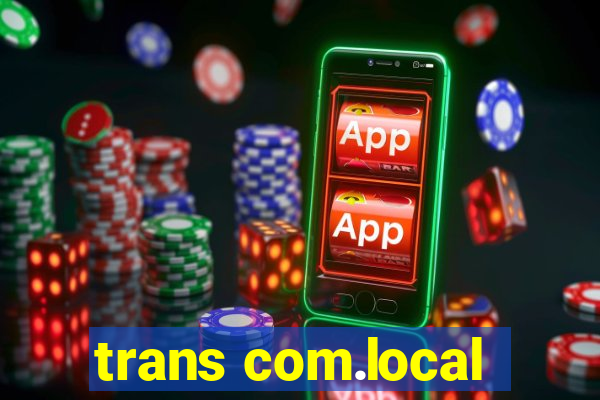 trans com.local