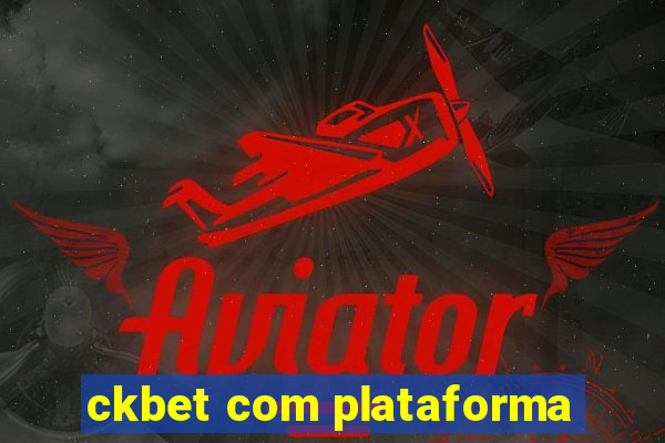 ckbet com plataforma