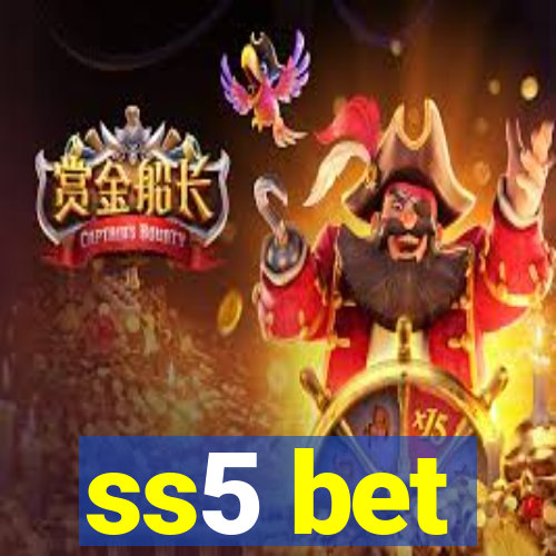 ss5 bet