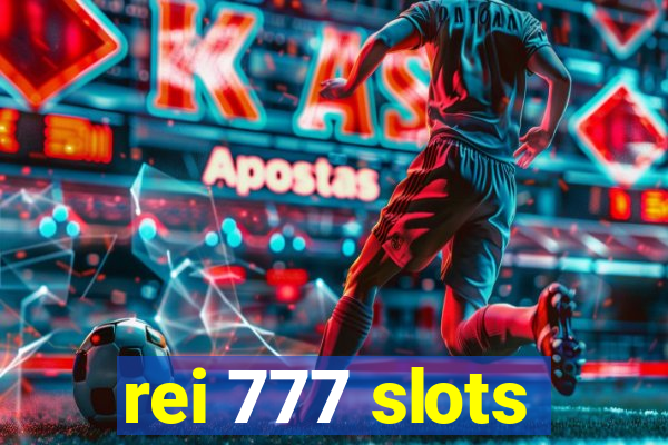 rei 777 slots