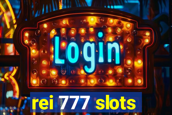 rei 777 slots