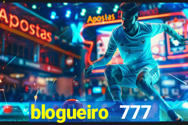 blogueiro 777 plataforma login