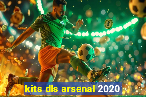 kits dls arsenal 2020