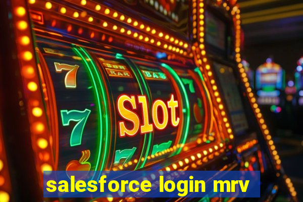 salesforce login mrv