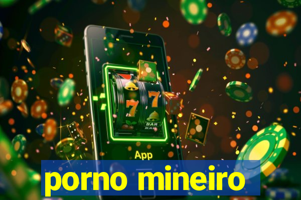 porno mineiro